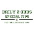 Daily 2 ODDS Special Tips