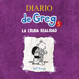 Immagine dell'icona Diario de Greg 5 - La cruda realidad