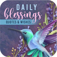 Daily Wishes and Blessings