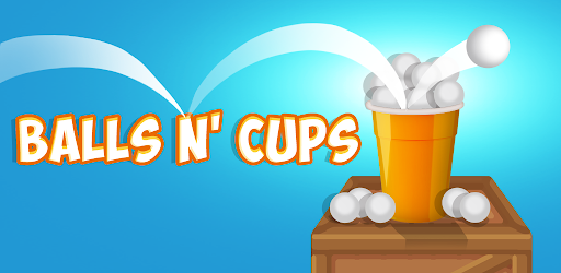 Balls N' Cups