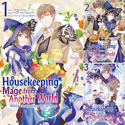 Icon image Housekeeping Mage from Another World: Making Your Adventures Feel Like Home! (Manga)