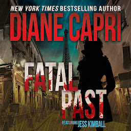 Icon image Fatal Past: A Jess Kimball Thriller