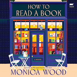 Icon image How to Read a Book: A Novel