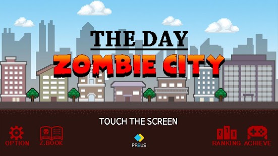 The Day - Zombie City Screenshot