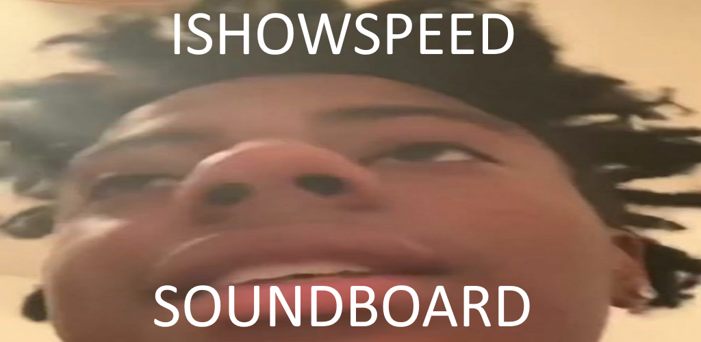 IShowSpeed Soundboard