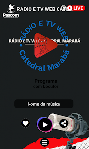 Rádio e TV Web Catedral Marab