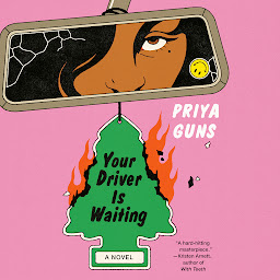 图标图片“Your Driver Is Waiting: A Novel”