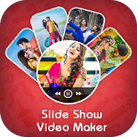 Slideshow Video Maker With Song - Slideshow maker