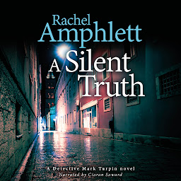 Icon image A Silent Truth: A Detective Mark Turpin murder mystery