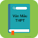 Văn Mẫu THPT - Van Mau THPT - - Androidアプリ