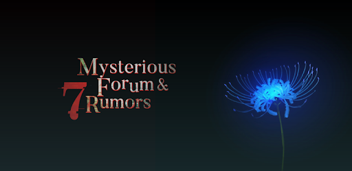 Mysterious Forum and 7 Rumors header image