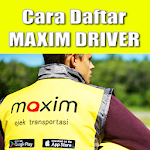 Cover Image of Tải xuống Maxim Driver - Panduan Daftar  APK
