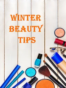 Winter Beauty Tips