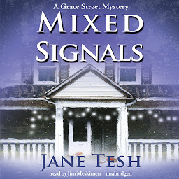 Icon image Mixed Signals: A Grace Street Mystery