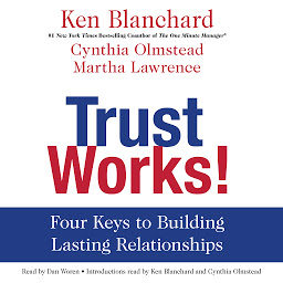 Imagem do ícone Trust Works!: Four Keys to Building Lasting Relationships