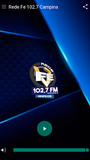 Android application Rede Fé 102,7 FM Campina screenshort