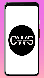 CWS - Chat With Someone