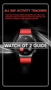 Watch GT 2 App Guide