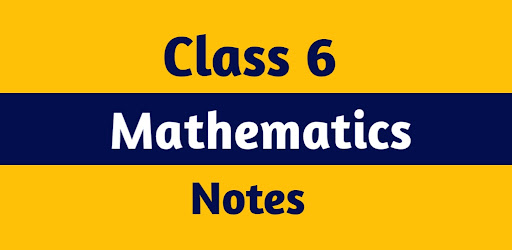 Class 6 Math Notes