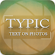 Typic Pro  :- Text on Photos Baixe no Windows