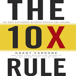 The TenX Rule: The Only Difference Between Success and Failure 아이콘 이미지