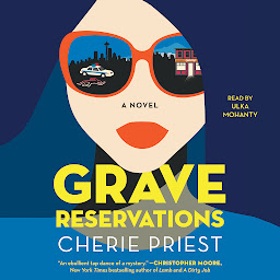 Obraz ikony: Grave Reservations: A Novel