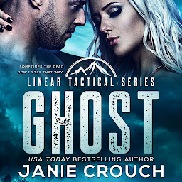 Icon image Ghost: A Special Forces alpha hero, military romantic suspense