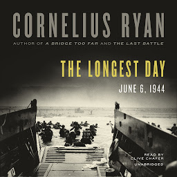 Symbolbild für The Longest Day: June 6, 1944