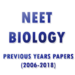 Cover Image of डाउनलोड NEET BIOLOGY PREVIOUS YEARS PAPERS 1.0 APK