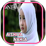 Cover Image of Download AISHWA NAHLA | Allahul Kaafi 1.0 APK