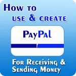 Cover Image of Download How To Create PayPal Acc Guide 1.1 APK