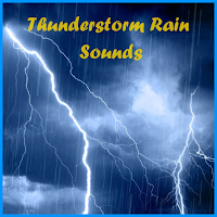 Thunderstorm & Rain Sounds