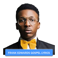 Frank Edwards gospel song lyrics