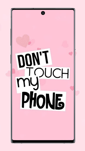 Dont Touch My Phone Wallpaper Screen 2