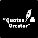 Quotes Creator App | write text on image and share Download on Windows