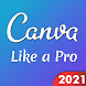 Canva Design Guide - Like a Pro Designer - FREE