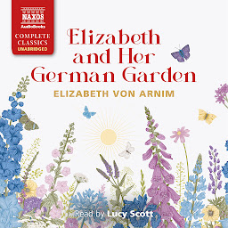 Icon image Elizabeth and Her German Garden