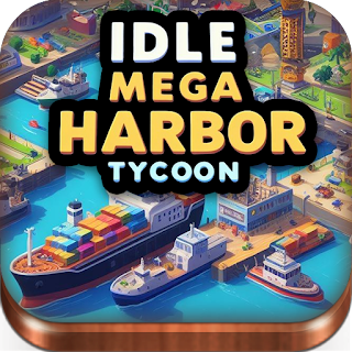 Idle Mega Harbor Tycoon