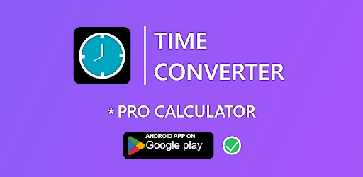 Time Duration Converter + Android App