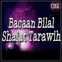 Bacaan Bilal Shalat Tarawih and