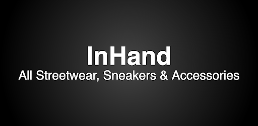 InHand: Sneakers & Streetwear