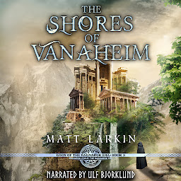 Icon image The Shores of Vanaheim: A dark fantasy of Norse gods
