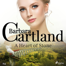 图标图片“A Heart of Stone (Barbara Cartland’s Pink Collection 114): Volume 114”