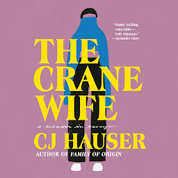 Icon image The Crane Wife: A Memoir in Essays