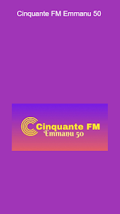Cinquante FM Emmanu 50