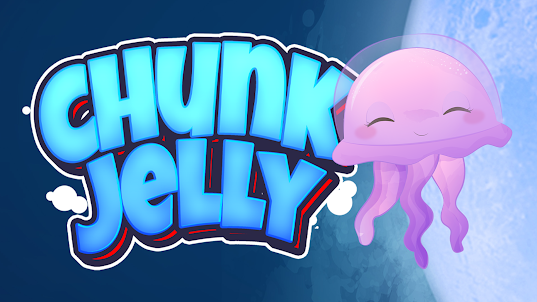 Chunk Jelly