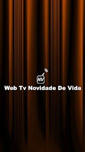 Novidade De Vida Web TV