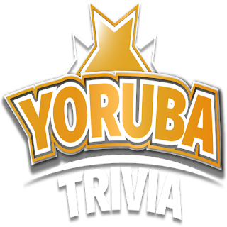 Yoruba Trivia
