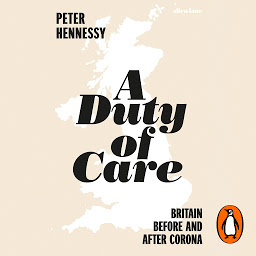 「A Duty of Care: Britain Before and After Covid」のアイコン画像