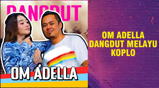 Om Adella Dangdut Melayu Koplo Screen 2